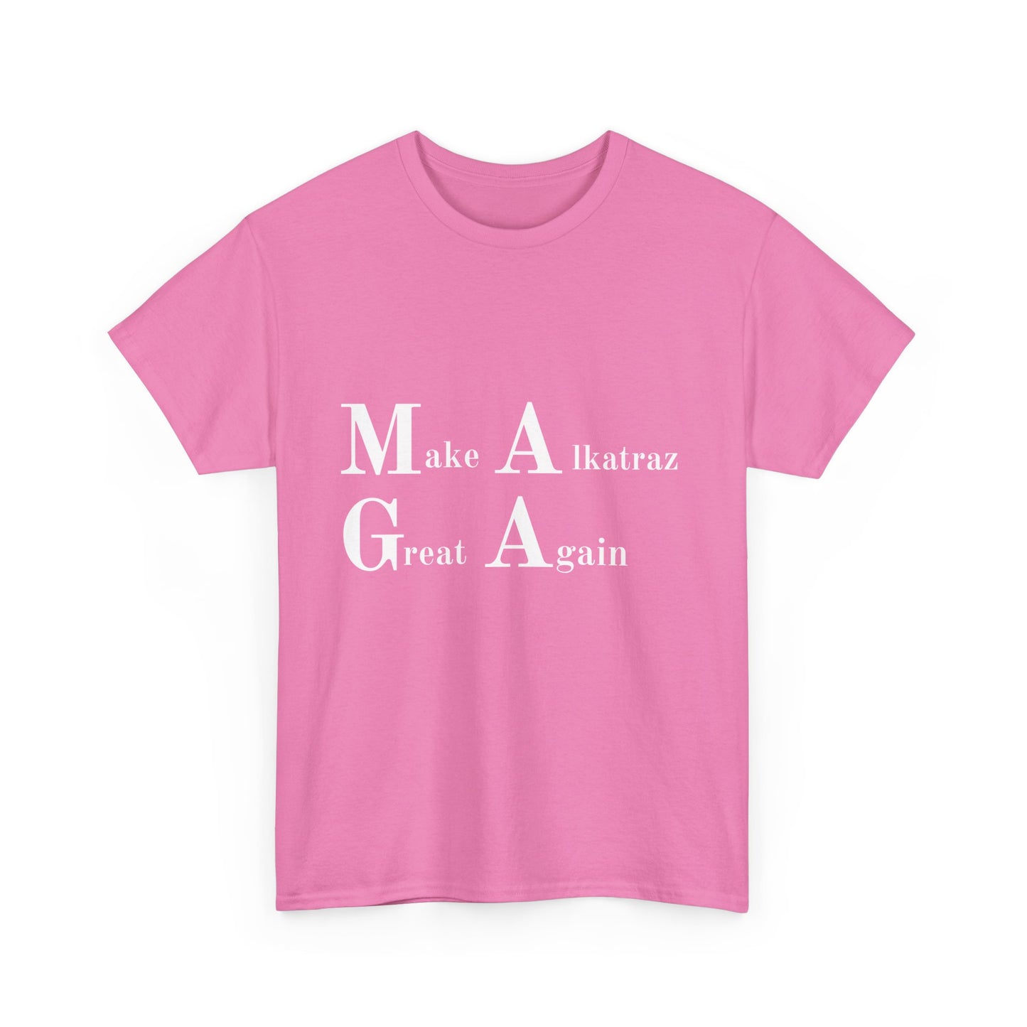 Make Alkatraz Great Again Unisex Heavy Cotton Tee - Fun and Casual Tee for Summer Wear