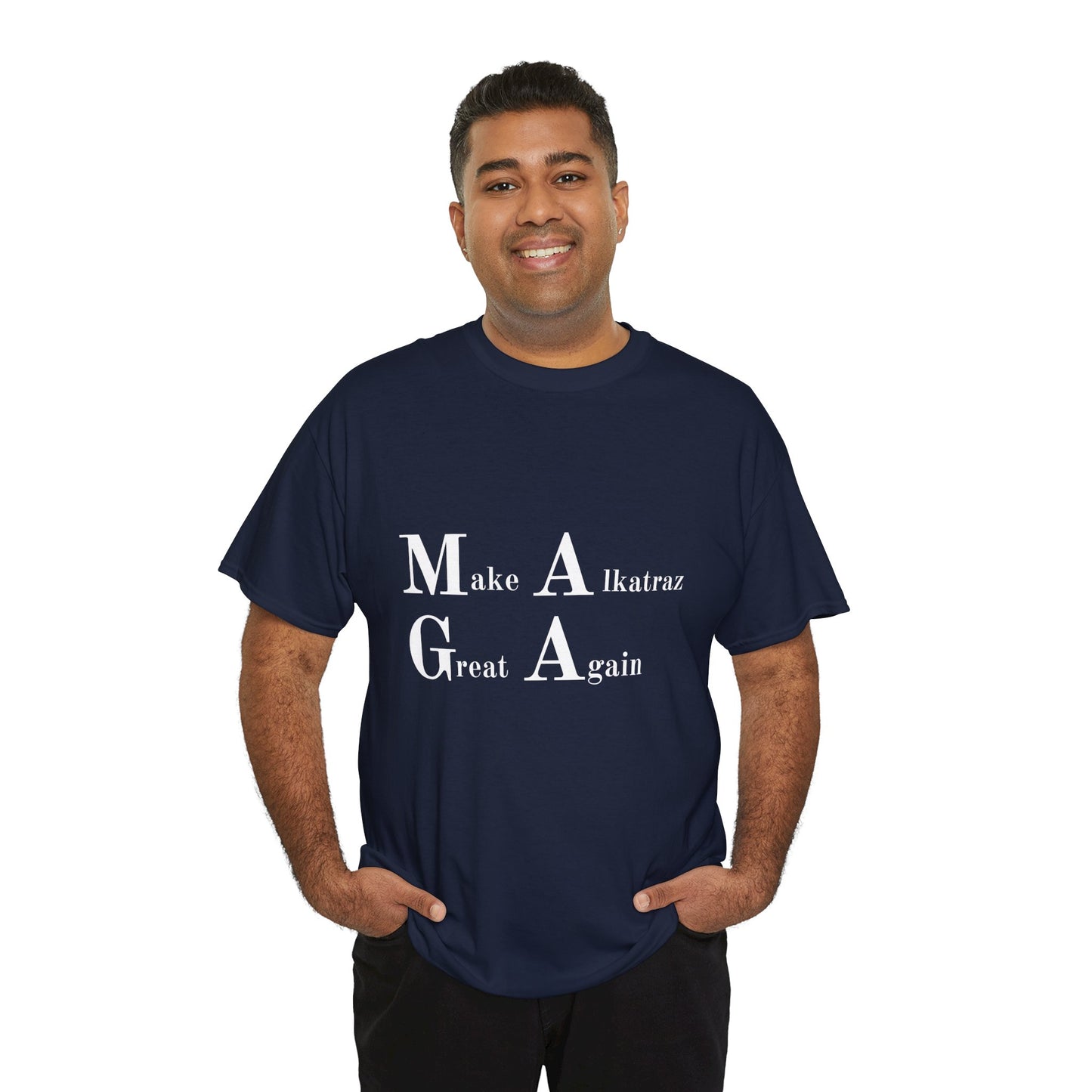 Make Alkatraz Great Again Unisex Heavy Cotton Tee - Fun and Casual Tee for Summer Wear